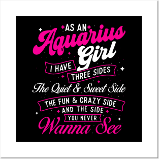 As An Aquarius Girl I Have Three Sides Zodiac Sign Posters and Art